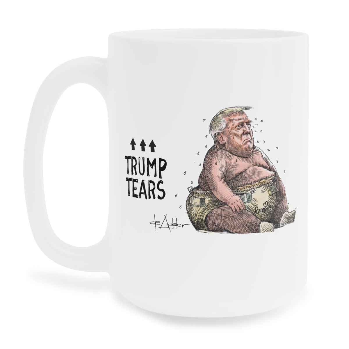 De Adder Designs "Trump Tears" White Mug 15oz
